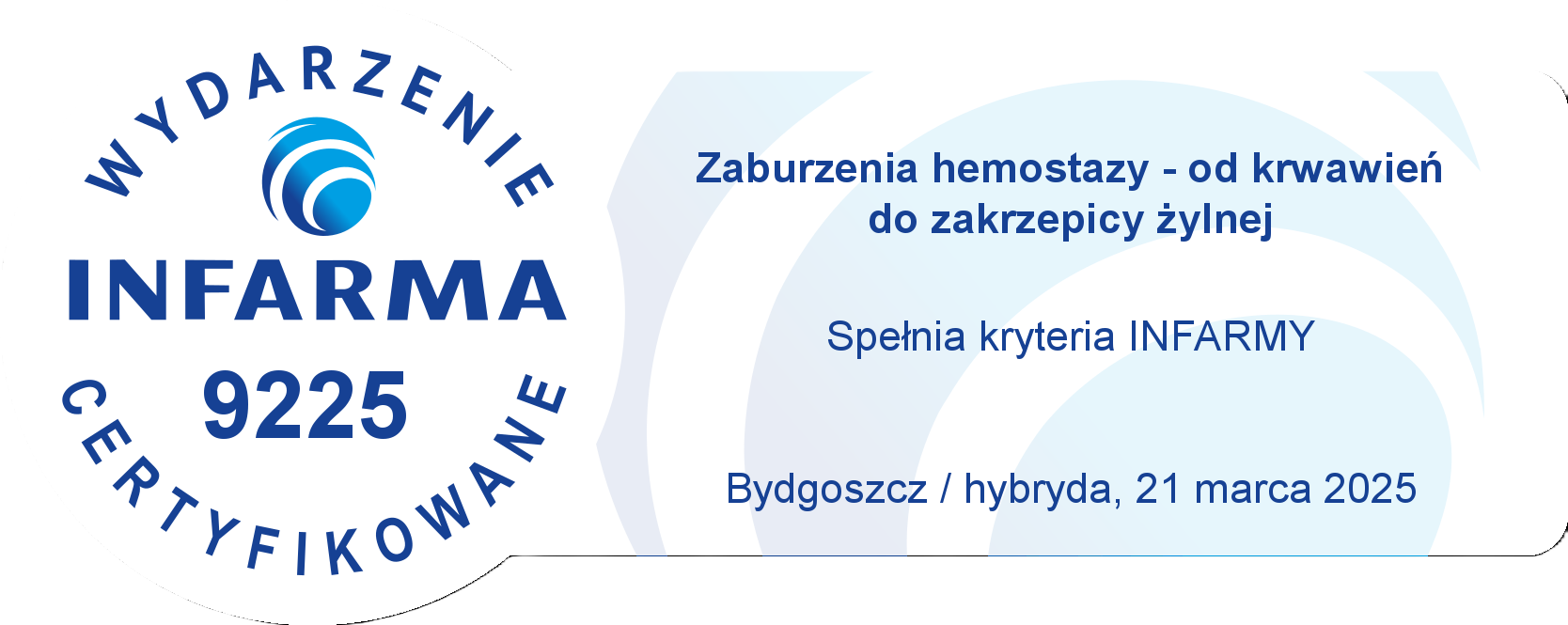 Spełnia kryteria Infarmy