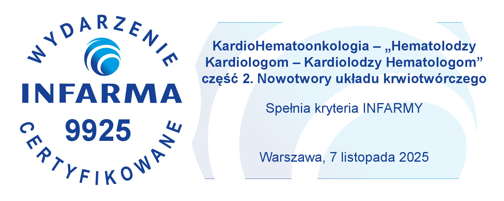 Spełnia kryteria Infarmy